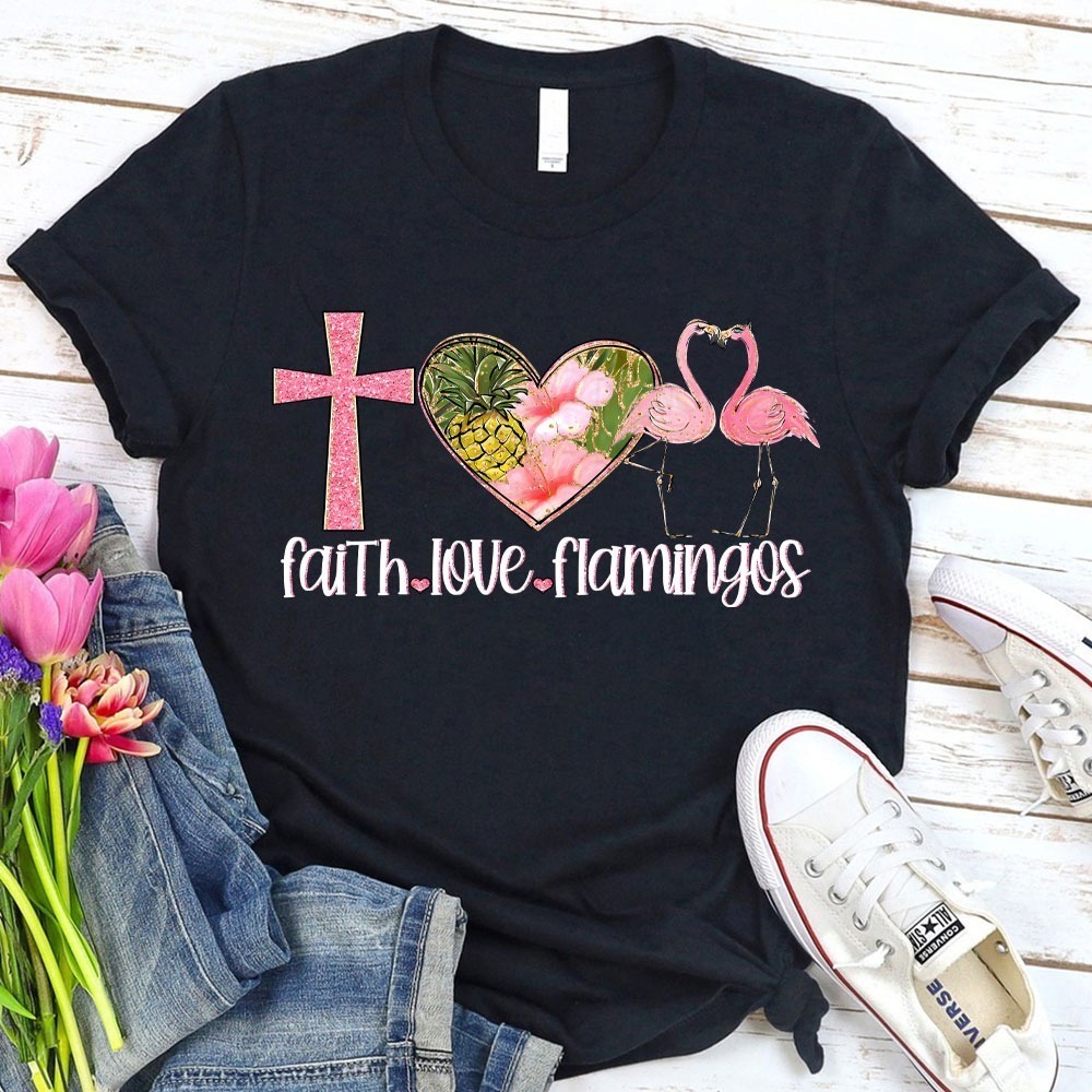 Faith Love Flamingos T-Shirt